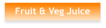 Fruit & Veg Juice